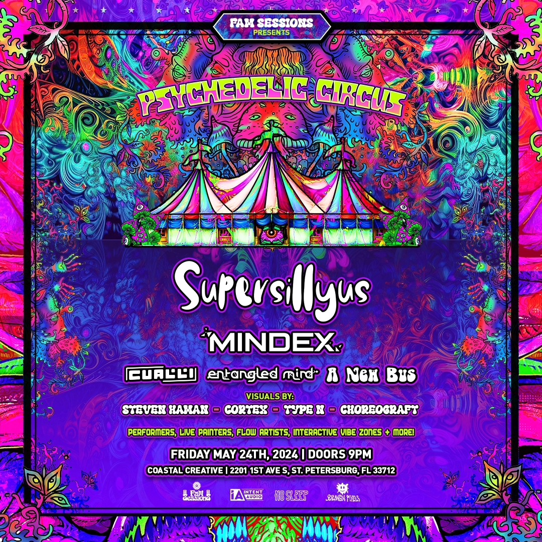 Psychedelic Circus ft. Supersillyus, Mindex — St. Pete, FL