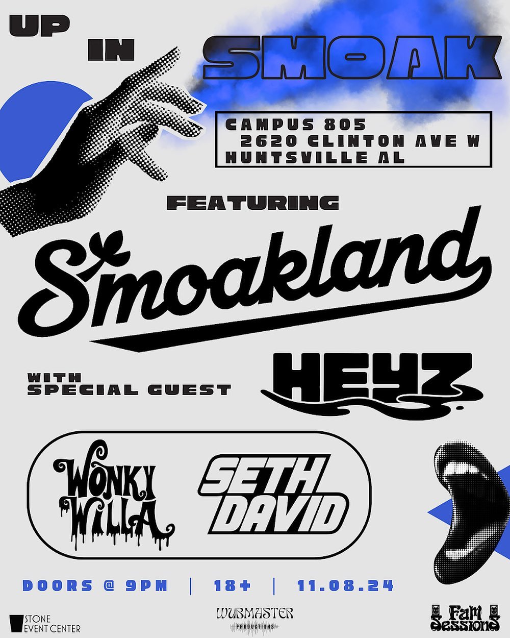 Up in Smoak ft. Smoakland — Huntsville, AL