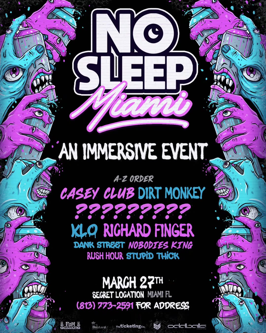 No Sleep Miami — Miami, FL